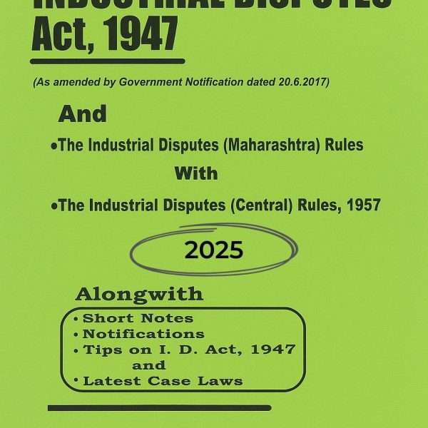 Industrial disputes act book with latest amendments for Mumbai