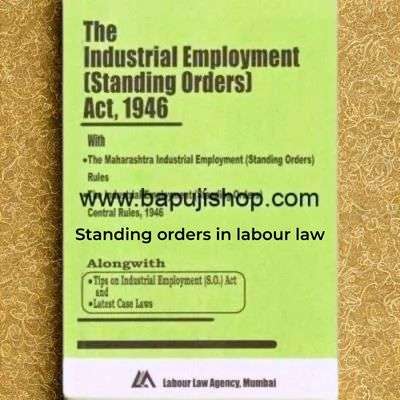 standing orders in labour law in Mumbai
