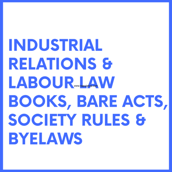 Bare Act of Labour Law | Bare act of Labour and Industrial law | Labour Law Bare Acts | Labour Law Agency Books | 2025 Edition | Mumbai Shop